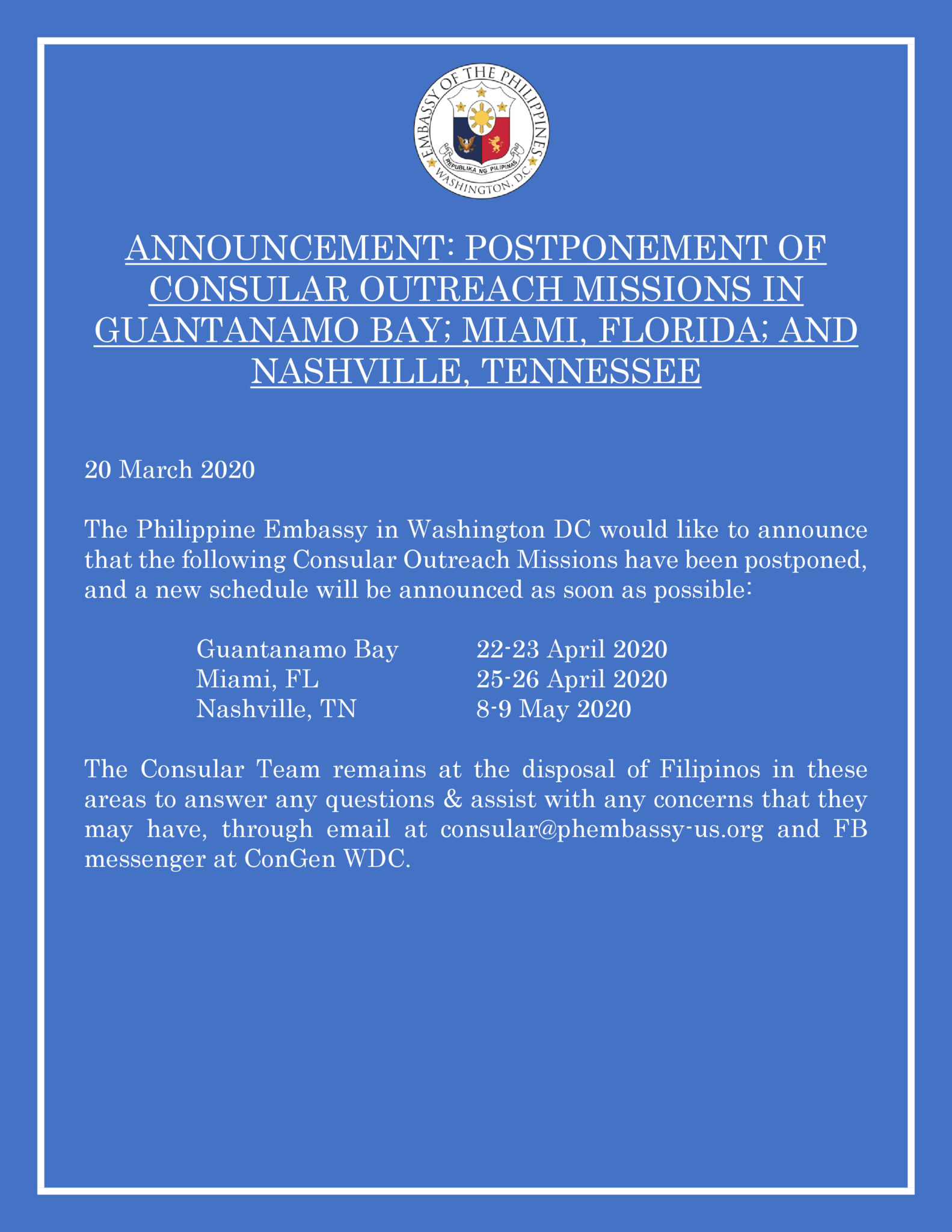 POSTPONEMENT: CONSULAR OUTREACH MISSIONS TO GUANTANAMO BAY; MIAMI ...