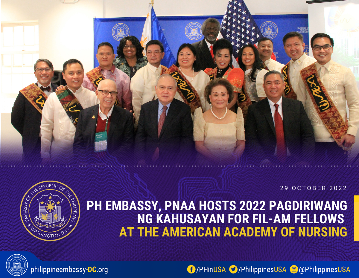Read more about the article PH EMBASSY, PNAA HOSTS 2022 PAGDIRIWANG NG KAHUSAYAN FOR FIL-AM FELLOWS AT THE AMERICAN ACADEMY OF NURSING￼
