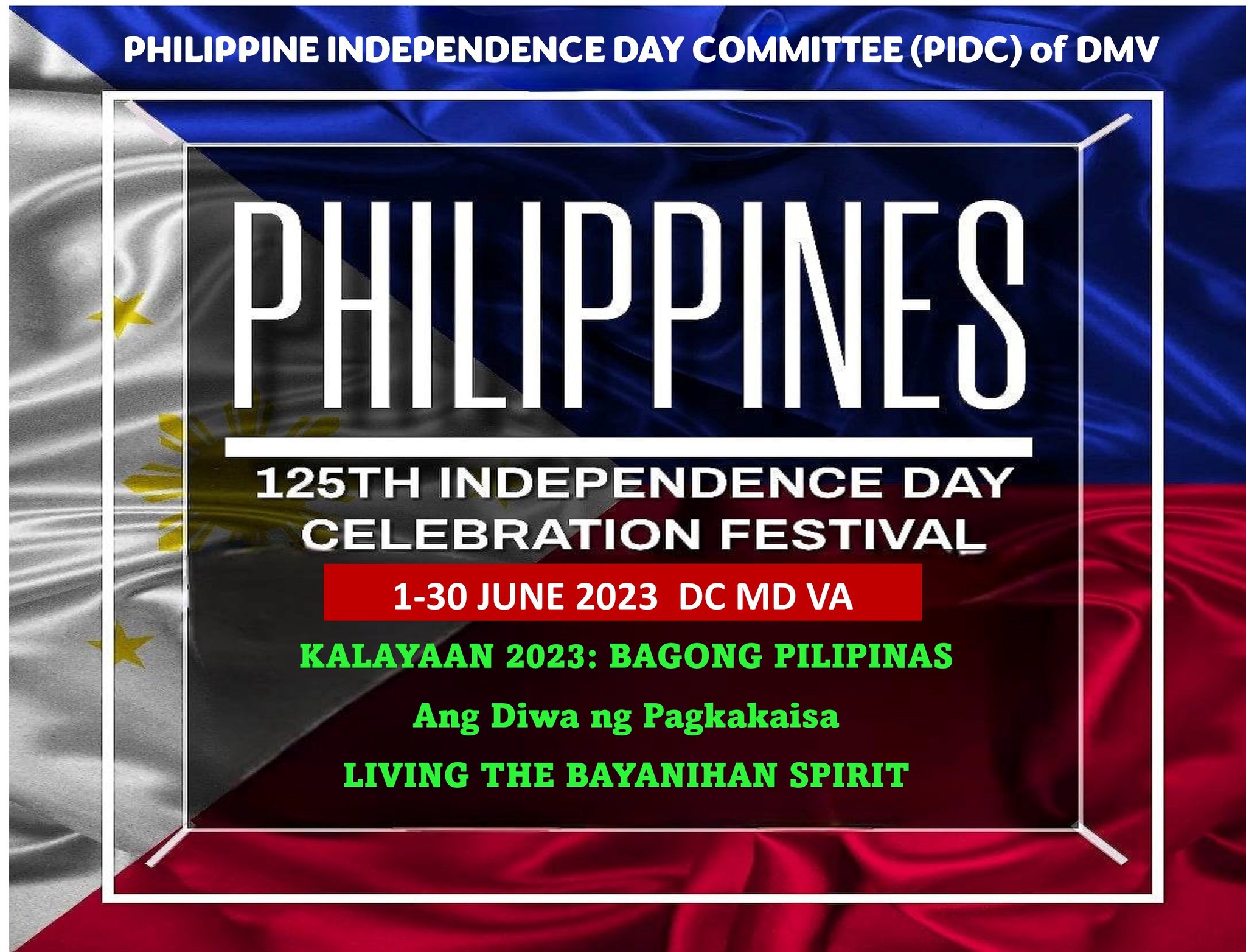 Read more about the article 125TH PHILIPPINE INDEPENDENCE DAY CELEBRATION FESTIVAL IN DMV